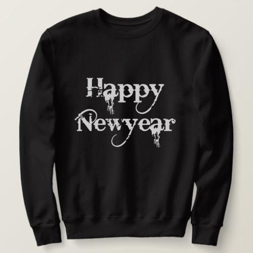 Happy New Year Design Sweatshirt