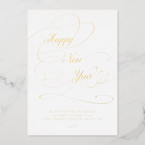 Happy New Year elegant script business corporate Foil Holiday Card