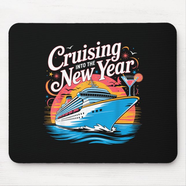 Happy New Year Family Cruise Matching Celebration  Mouse Pad (Front)
