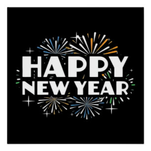 Happy New Year Fireworks Funny New Years Eve NYE E Poster