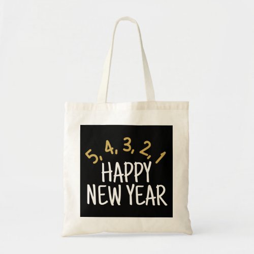 Happy New Year Funny Tote Bag
