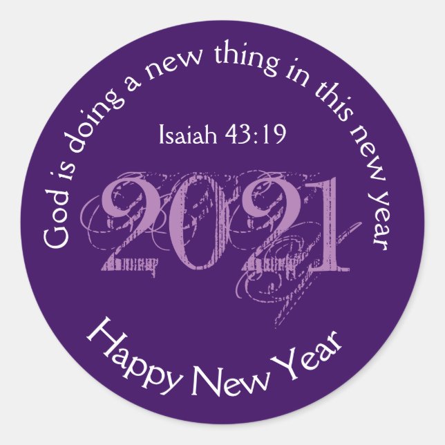 Happy New Year | GOD DOING NEW THING | 2021 Purple Classic Round Sticker (Front)