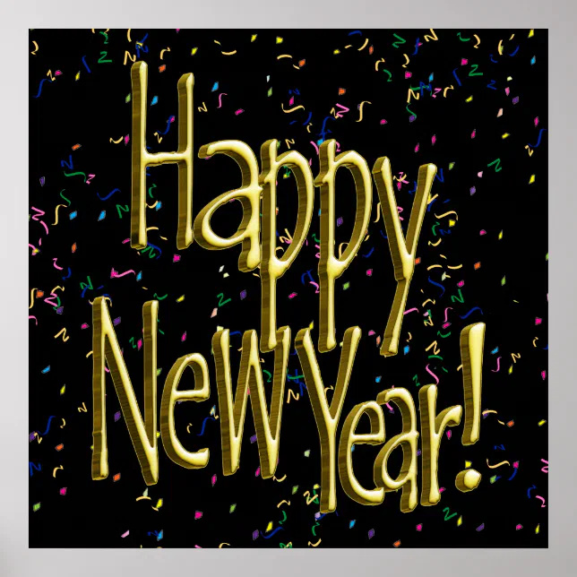 Happy New Year - Gold Text on Black Confetti Poster | Zazzle