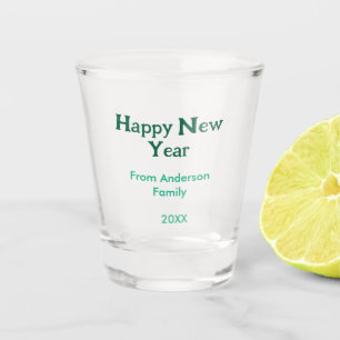 Happy new year green add family name year simple  shot glass
