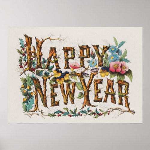 Happy New Year in Tree Trunks Acorns and Flowers Poster