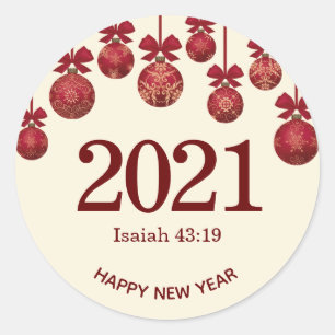 Happy New Year   Isaiah 43:19 Christmas   2021 Classic Round Sticker