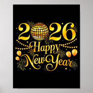 Happy New Year Matching New Year Eve Party Disco B Poster