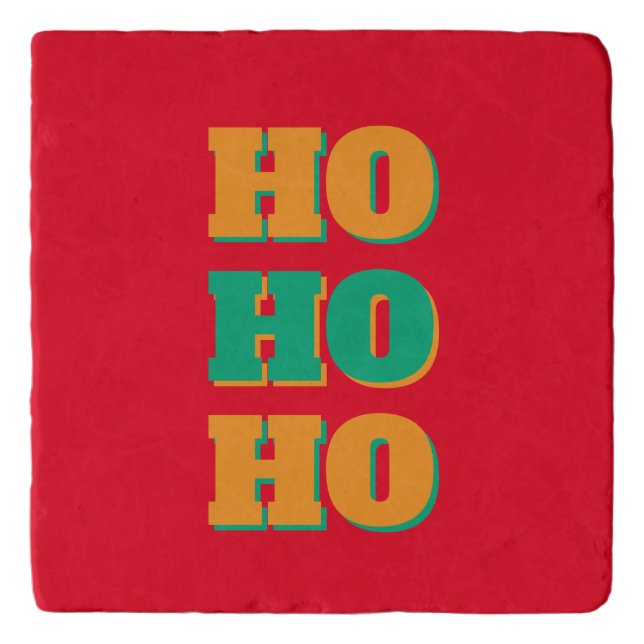 Happy New Year Merry Christmas Holiday Season HoHo Trivet (Front)