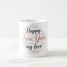 Happy New Year My Love Coffee Mug