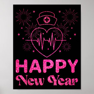 Happy New Year Nurse Crew Heartbeat New Years Eve Poster