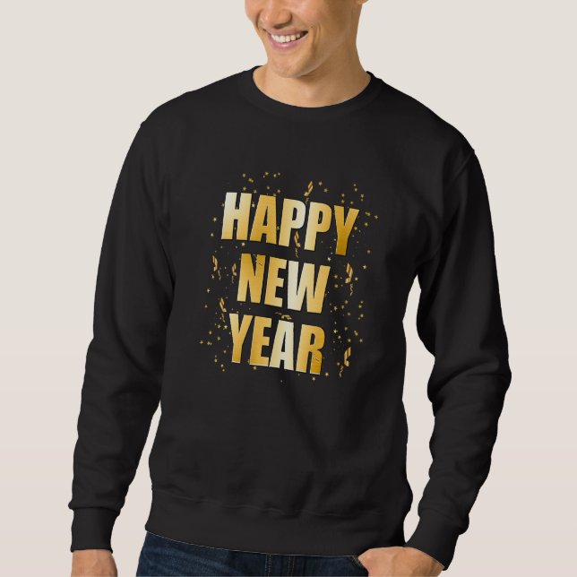 Happy New Year NYE Party   New Years Eve Confetti Sweatshirt (Front)