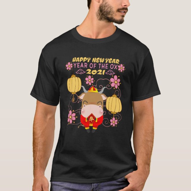 Happy New Year of the OX 2021 Chinese clothes  for T-Shirt (Front)