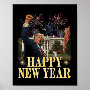 Happy New Year Party 2025 Trump 2024 Take America Poster