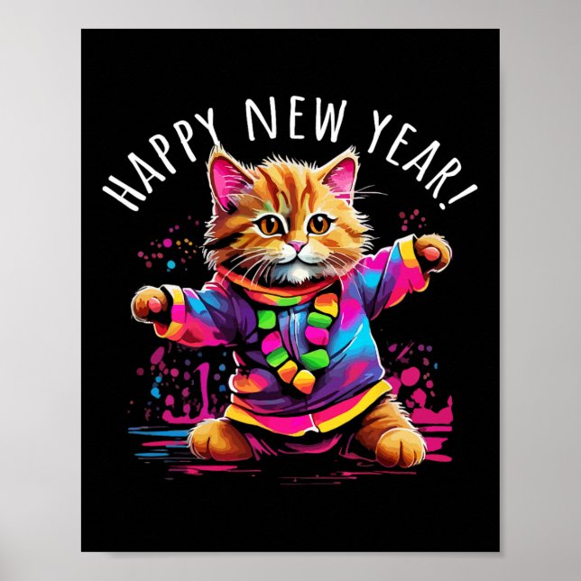 Happy New Year Party Dancing Cat Design  Poster (Front)