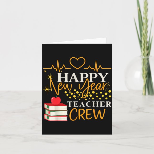 Happy New Year Teacher Crew School Classroom Card (Front)