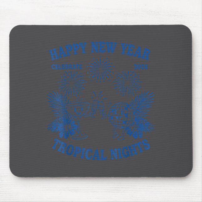 Happy New Year Trocal Nights 2026 Celebration  Mouse Pad (Front)