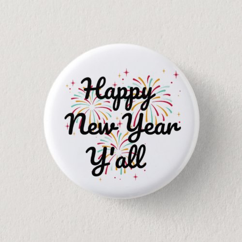 Happy New Year Yall  Button