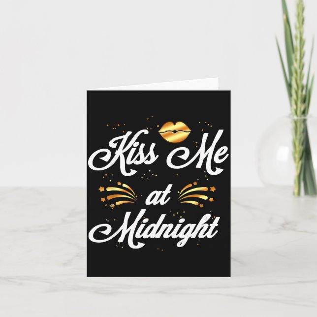 Happy New Year's Eve Nye 2022 Party Kiss  Card (Front)