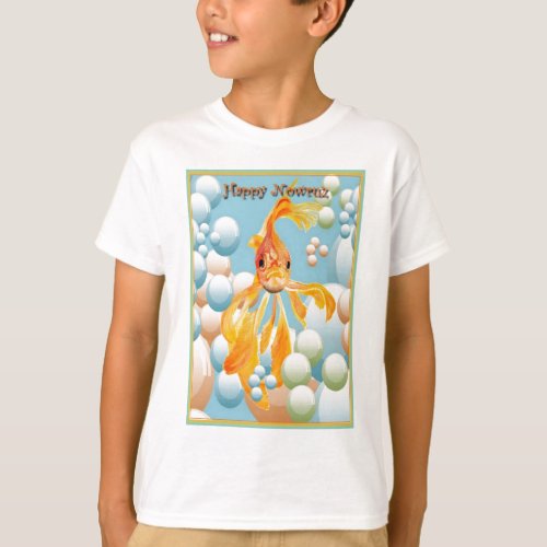 Happy Nowruz Goldfish In Pastel Bubbles T_Shirt