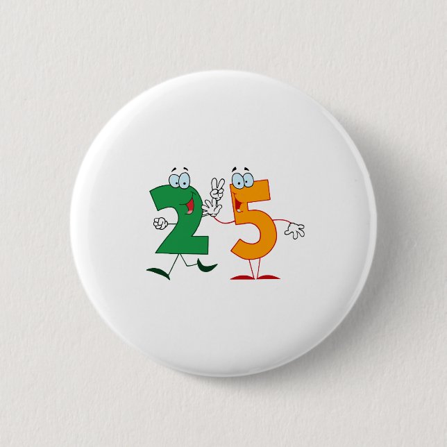 Happy Number 25 Button (Front)
