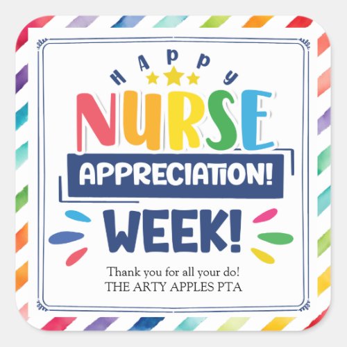 Happy nurse appreciation week square sticker