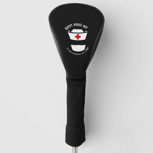 happy nurse day Premium Golf Head Cover