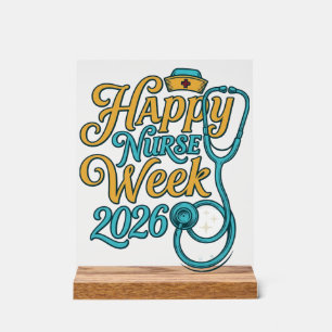 Happy Nurse Week 2026 Stethoscope Shirt Design_1 Acrylic Sign