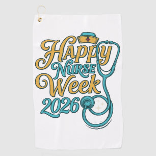 Happy Nurse Week 2026 Stethoscope Shirt Design_1 Golf Towel