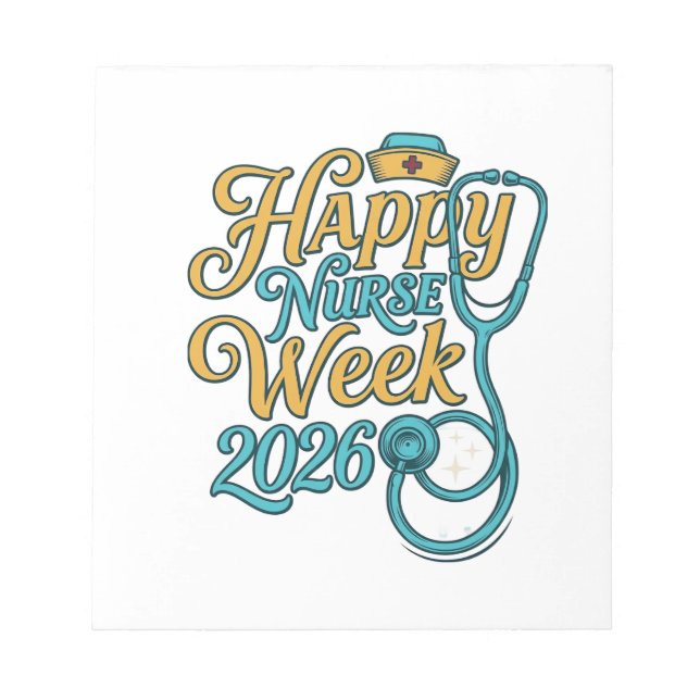 Happy Nurse Week 2026 Stethoscope Shirt Design_1 Notepad (Front)