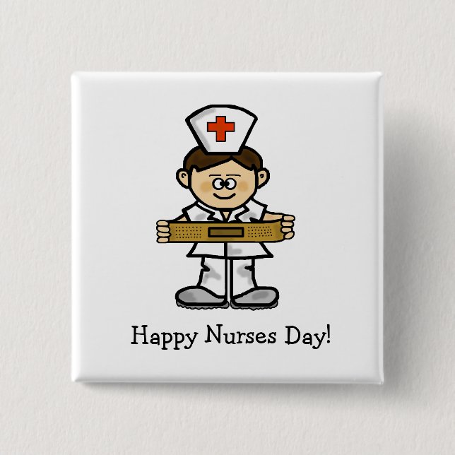 Happy Nurses Day  Male Nurse Button  Customize It! (Front)