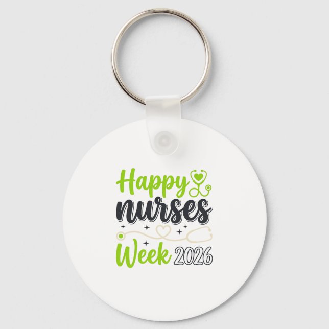 Happy Nurses Week 2026 Stethoscope Nurse Design_1 Keychain (Front)