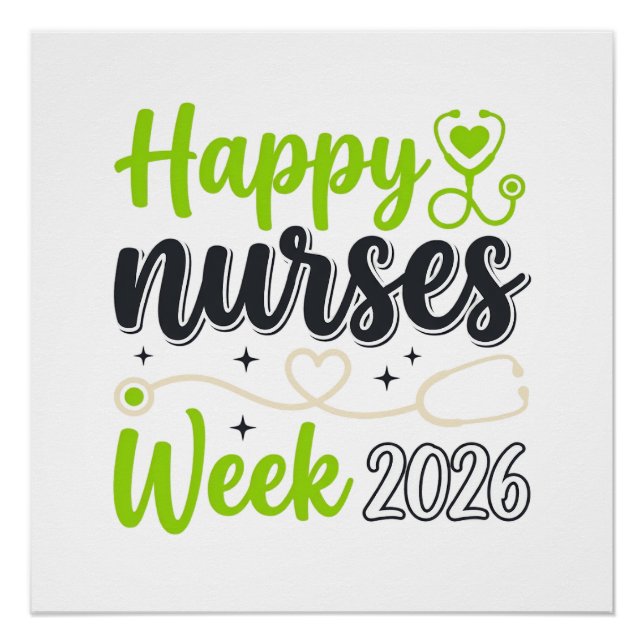 Happy Nurses Week 2026 Stethoscope Nurse Design_1 Poster (Front)