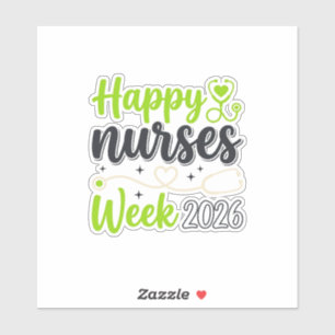 Happy Nurses Week 2026 Stethoscope Nurse Design_1 Sticker