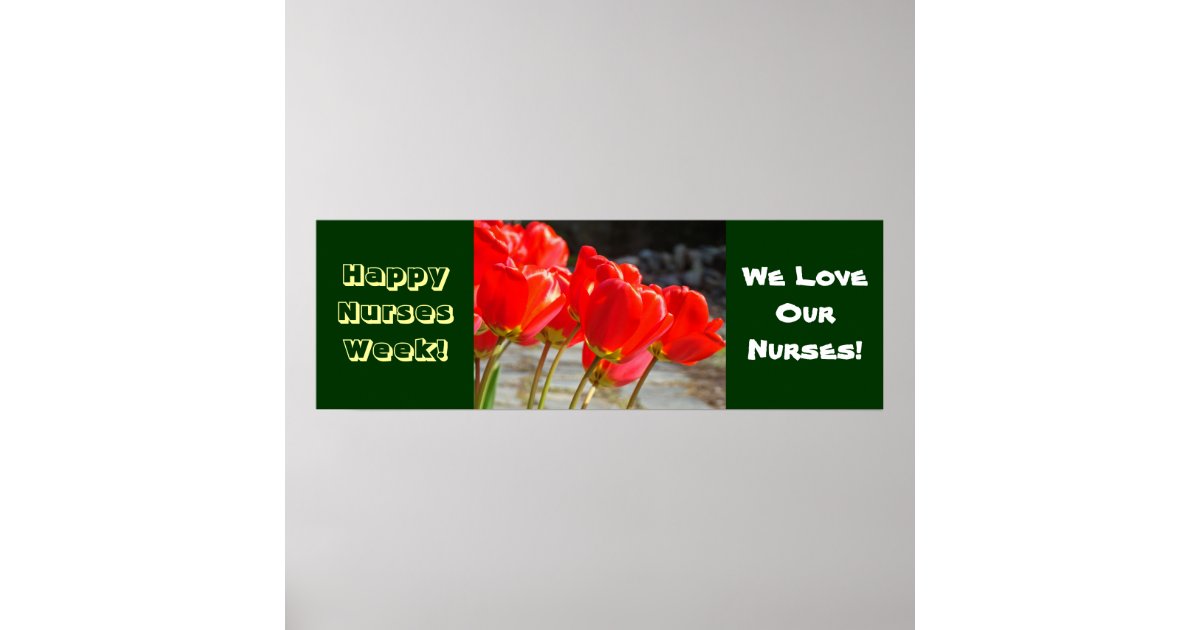 Happy Nurses Week Banner Posters Red Tulips | Zazzle