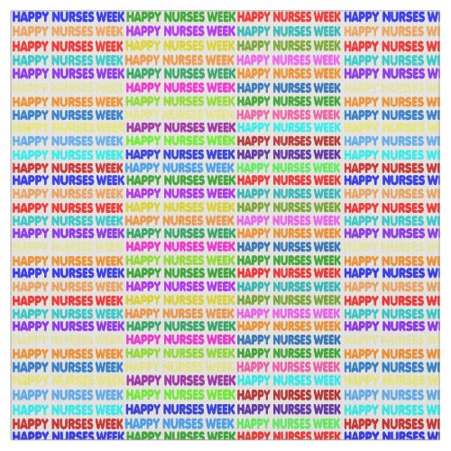 Happy Nurses Week Fabric