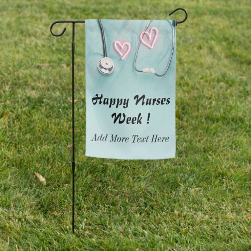 Happy Nurses Week or Day Stethoscope And Uniform   Garden Flag