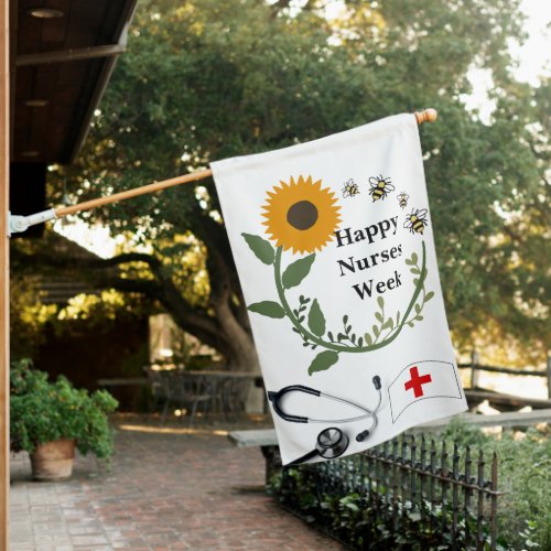 Happy Nurses Week or Day Sunflower Stethoscope  House Flag