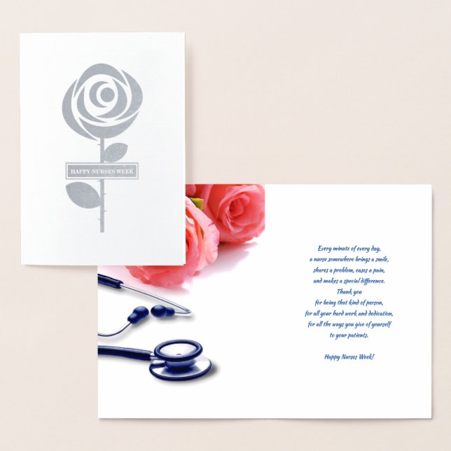 Happy Nurses Week.  Roses and Stethoscope Foil Card (Display)
