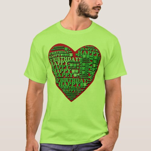 Happy OBirthday St Patricks Day Birthday Tshirt