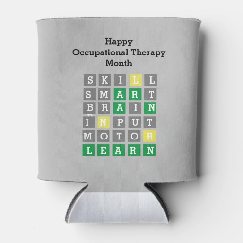 Happy Occupational Therapy Month Custom Wordle Can Cooler