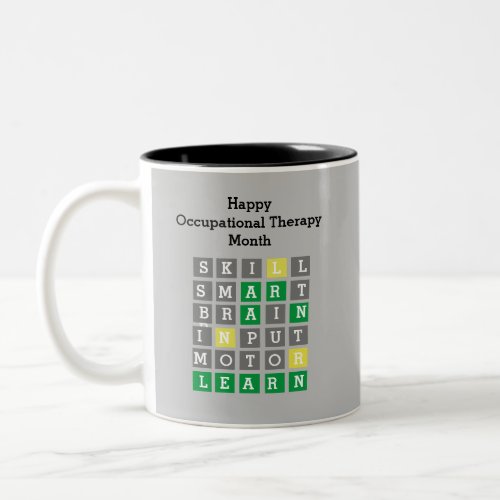Happy Occupational Therapy Month Custom Wordle Two_Tone Coffee Mug