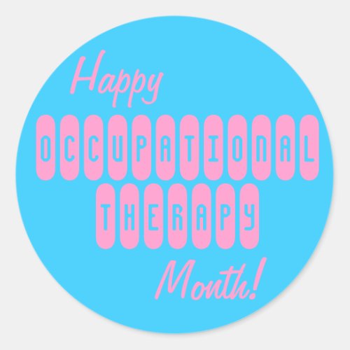 Happy Occupational Therapy Month Stickers