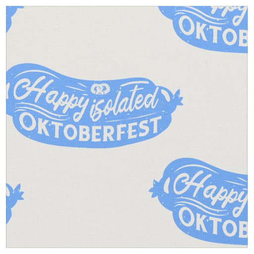 happy oktoberfest bratwurst covid quarantine fabric