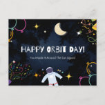 Happy Orbit Day Birthday Anniversary Space Gift Postcard<br><div class="desc">A space themed card perfect for Birthday's and Anniversaries.</div>