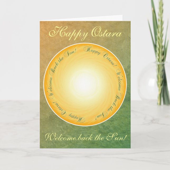 Happy Ostara! Welcome Back the Sun! Card (Front)
