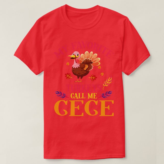 Happy Our Thanksgiving Day My Favorite Turkeys Cal T-Shirt (Design Front)