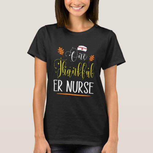 Happy Our Thanksgiving Day Patients One Thankful E T_Shirt