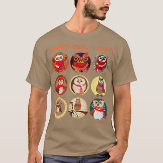 HAPPY OWLLIDAY Adorable Owls Wearing Scarfs Owl Lo T-Shirt