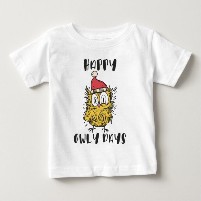 Happy Owly Days Funny Santa Owl Baby T-Shirt (Front)