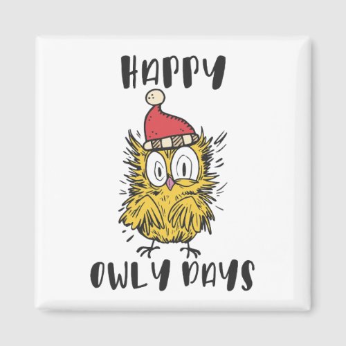 Happy Owly Days Funny Santa Owl Magnet